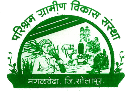 PARISHRAM GRAMIN VIKAS SANSTA, MANGALWEDHA, DIST. SOLPAUR